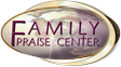 Family Praise Center